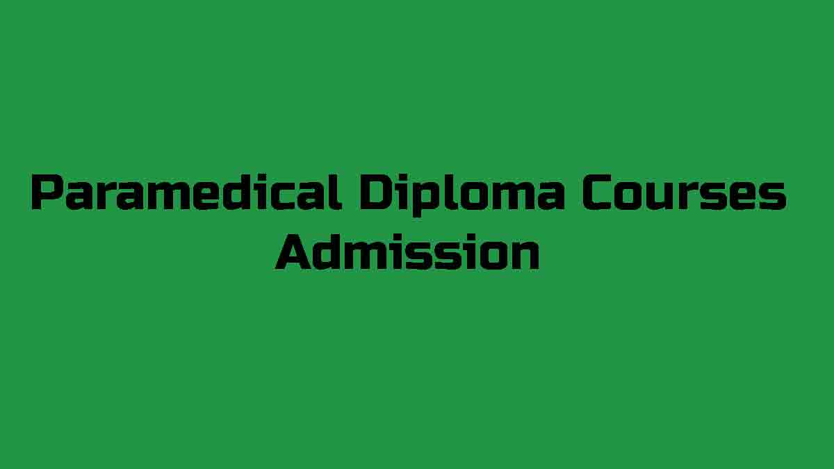 Paramedical Diploma Courses Admission - Kerala LBS Application