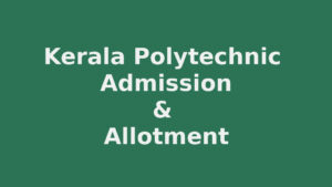 Polytechnic Admission and Allotment