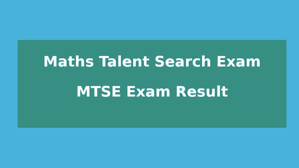 MTSE Exam Result