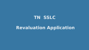 TN SSLC Revaluation Application