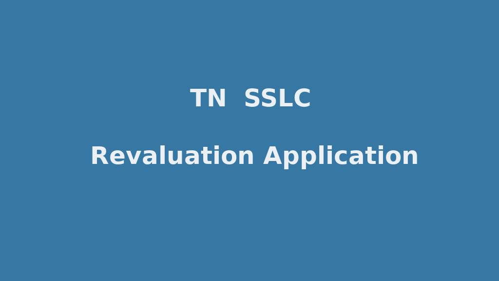TN SSLC Revaluation Application