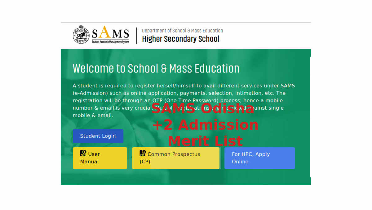 SAMS Odisha +2 Admisison Merit List