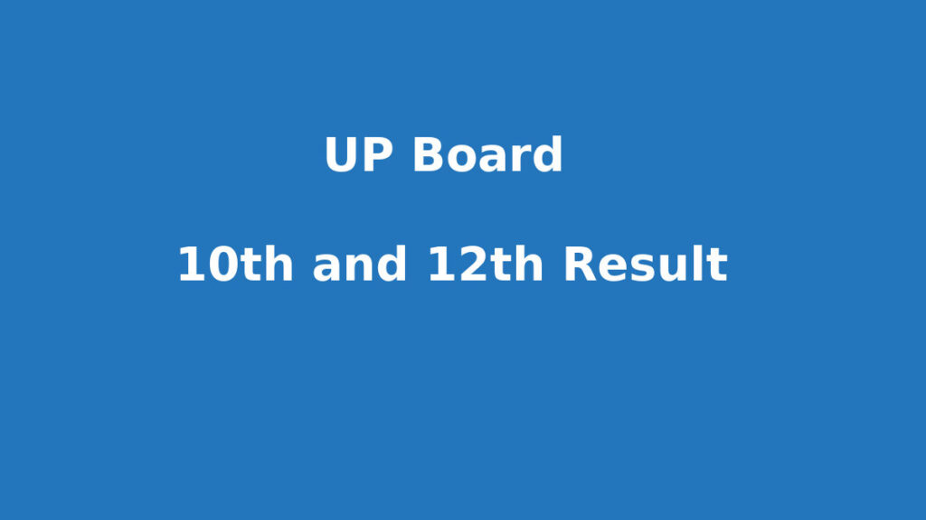 UP 10th and 12th result 2024