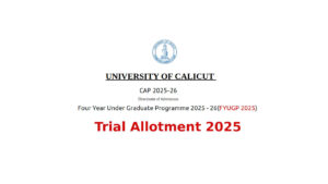 Calicut University FYUGP Trial Allotment 2025