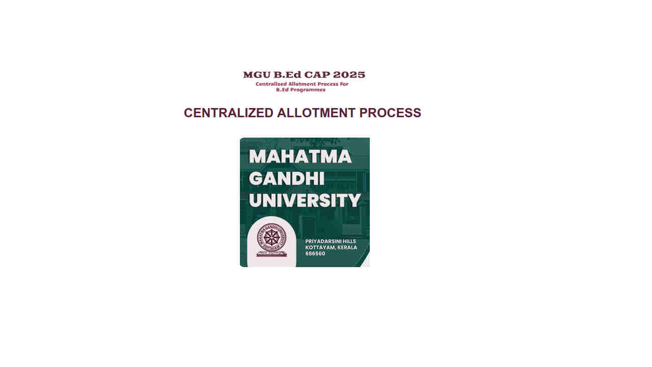 MGU BEd CAP Allotment